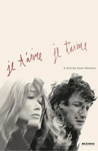 Je T'Aime, Je T'Aime (1968)