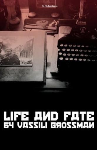 Life and Fate by Vassili Grossman (2018)