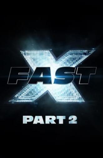 Fast X: Part 2 (2026)