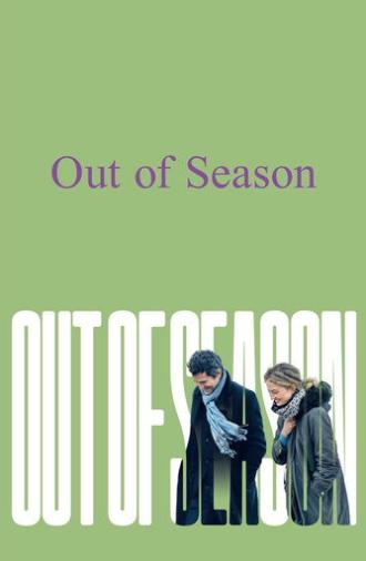 Out of Season (2024)