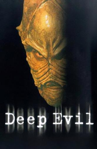 Deep Evil (2004)