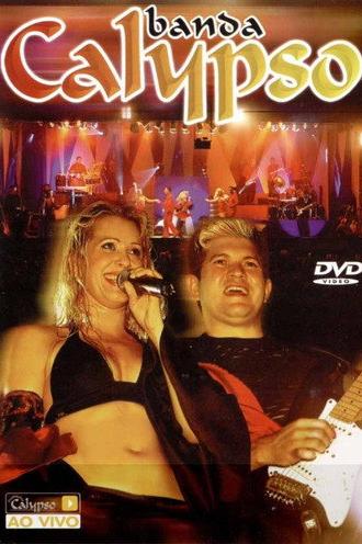 Banda Calypso: Ao Vivo em São Paulo (2004)