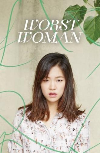 Worst Woman (2016)