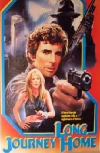 The Long Journey Home (1987)