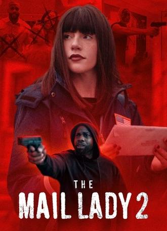The Mail Lady 2 (2025)