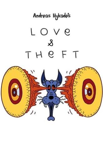 Love and Theft (2010)