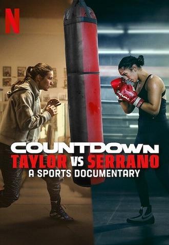 Countdown: Taylor vs. Serrano (2025)