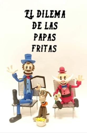 El dilema de las papas fritas (2023)