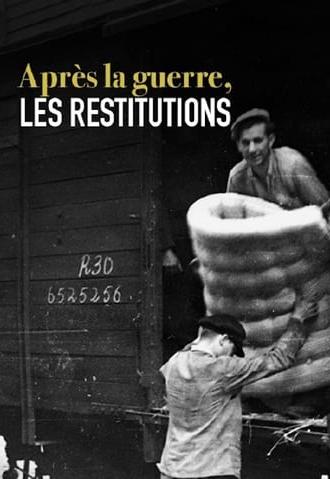 Après la guerre, les restitutions (2015)