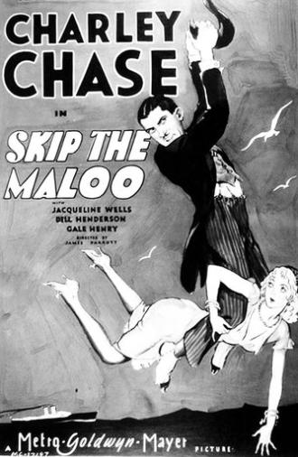 Skip the Maloo! (1931)