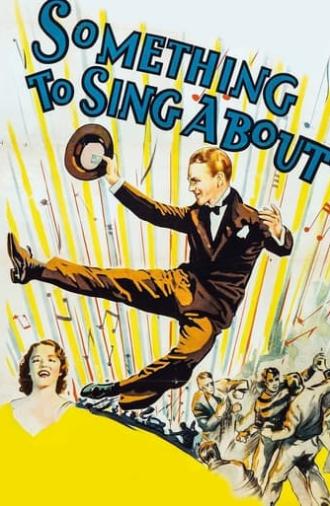 Something to Sing About (1937)