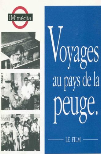 VOYAGES AU PAYS DE LA PEUGE (1991)