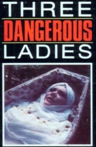 Three Dangerous Ladies (1977)