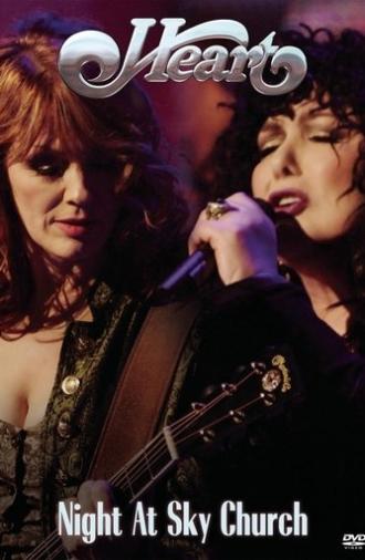 Heart - Night at Sky Church (2011)