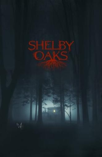 Shelby Oaks (2024)