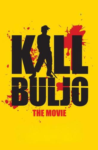 Kill Buljo (2007)