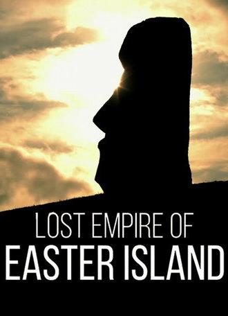 Lost Empire of Easter Island (2019)