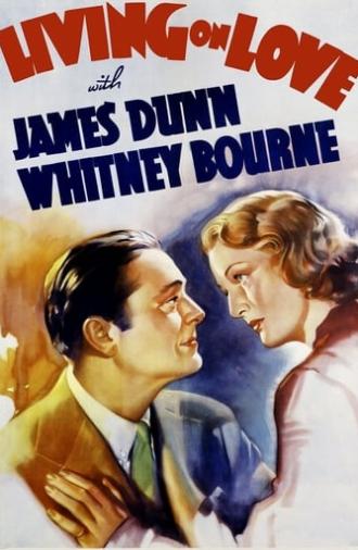 Living on Love (1937)