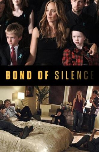 Bond of Silence (2010)