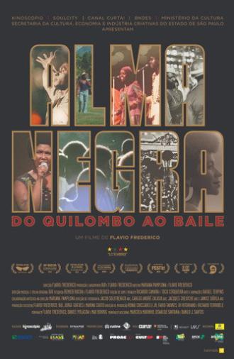 Alma Negra, do Quilombo ao Baile (2026)