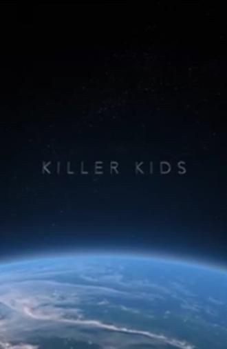 Killer Kids (2022)