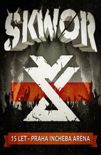 Škwor: 15 let – Praha Incheba Arena (2014)