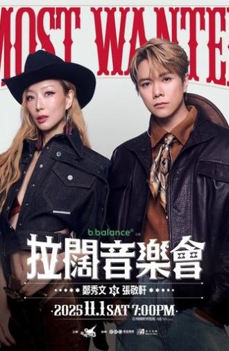 拉闊音樂會 Most Wanted 鄭秀文x張敬軒 (2025)