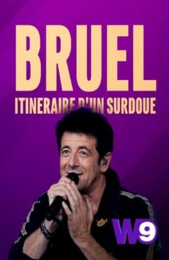 Patrick Bruel: Itinéraire d'un surdoué (2019)