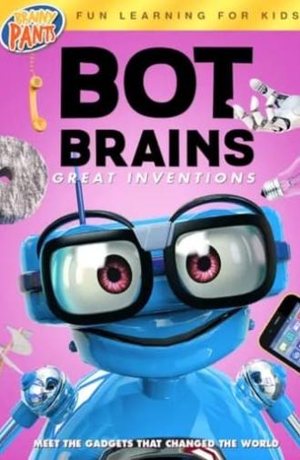 Bot Brains: Great Inventions (2019)