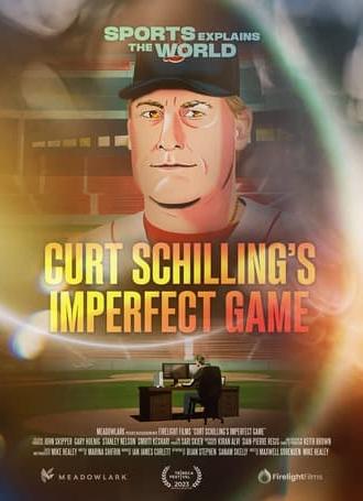 Curt Schilling's Imperfect Game (2023)