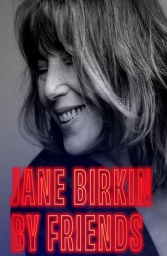 Jane Birkin by Friends (2024)