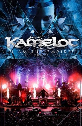 Kamelot - I Am The Empire Live From the 013 (2020)