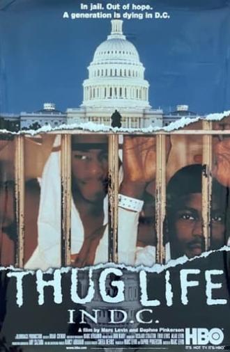 Thug Life in D.C. (1998)