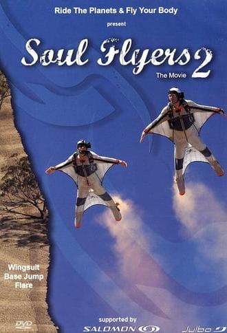 Soul Flyers 2 - The Movie (2007)