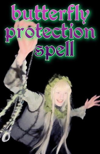 Butterfly Protection Spell (2025)