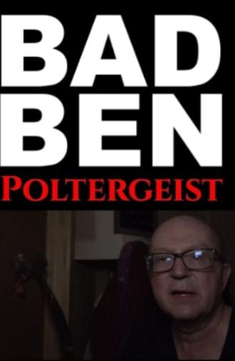 Bad Ben 15: Poltergeist (2025)