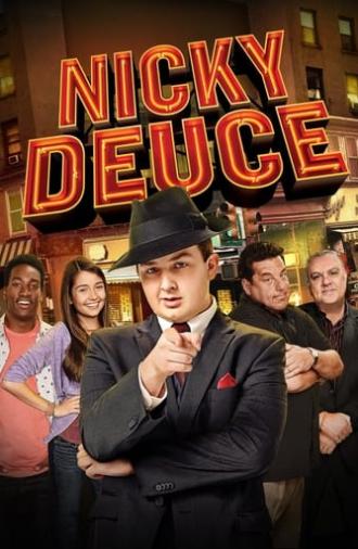 Nicky Deuce (2013)