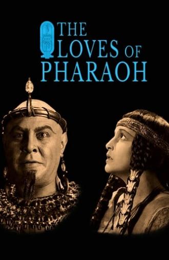 The Loves of Pharaoh (1922)