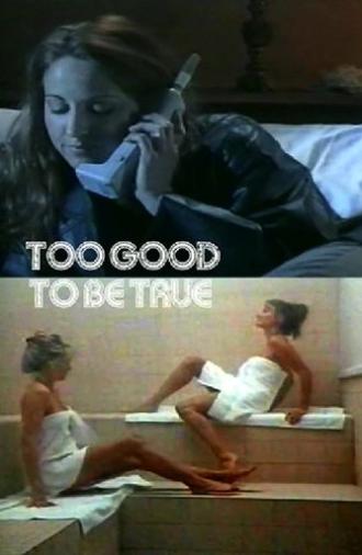 Too Good to Be True (1997)