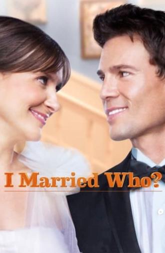 I Married Who? (2012)