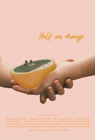 Half an Orange (2024)