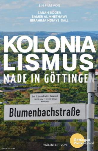 Kolonialismus Made in Göttingen (2025)