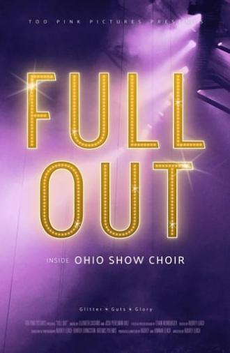 Full Out: Inside Ohio Show Choir (2022)