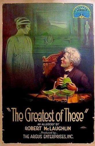 The Greatest of These (1914)