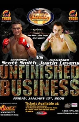 WEC 18: Unfinished Business (2006)