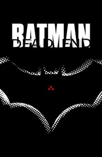 Batman: Dead End (2003)