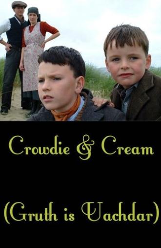 Crowdie and Cream (2002)