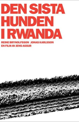The Last Dog in Rwanda (2006)