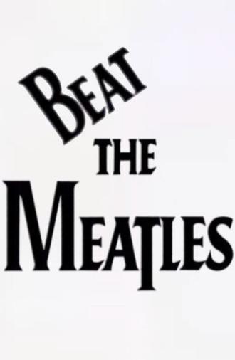 Beat the Meatles (1996)