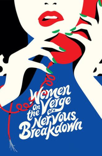 Women on the Verge of a Nervous Breakdown (1988)